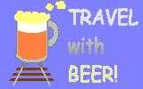 TRAVEL with BEER!