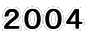２００４