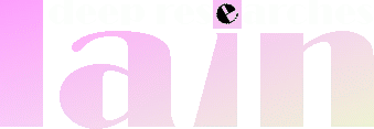 deep researches lain